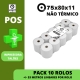 PACK 10 ROLOS NÃO TÉRMICOS 75X80x11  - (IMPRESSORA POS FITA ) FARMÁCIAS