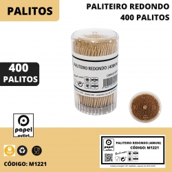 400 PALITOS (PALITEIRO REDONDO)